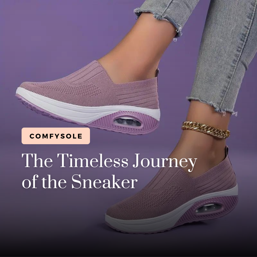 The Timeless Journey of the Sneaker